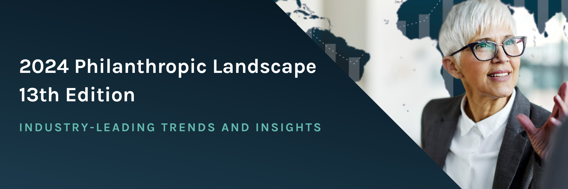 2024 Philanthropic Landscape, 13th Edition. Industry-leading trends and insights